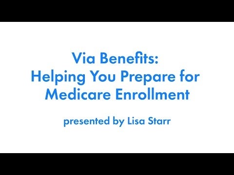 Helping You Prepare for Medicare Enrollment