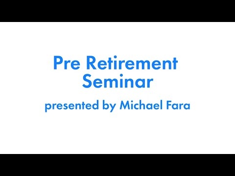 Watch Anytime: June Pre-Retirement Seminar Video