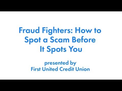 Fraud Fighters: How to Spot a Scam Before It Spots You