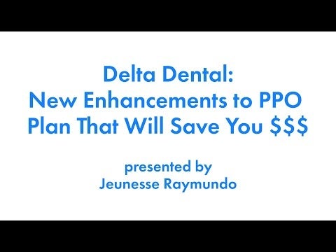 New Enhancements to PPO Plan That Will Save You $$$