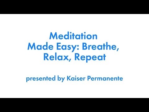 Meditation Made Easy: Breathe, Relax, Repeat