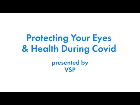 2020 Health Fair Protecting Your Eyes and Health During Covid