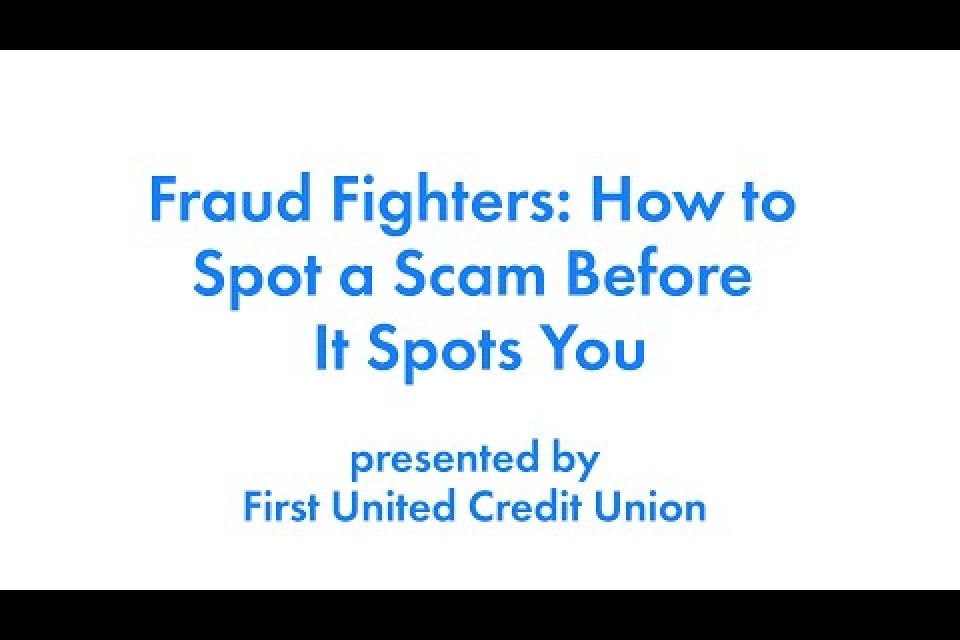 Fraud Fighters: How to Spot a Scam Before It Spots You
