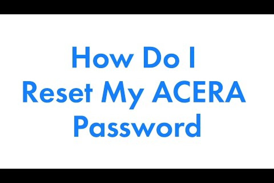 How Do I Reset My ACERA Password
