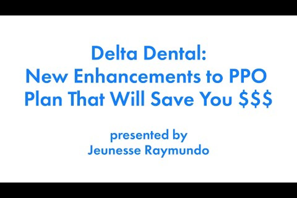 New Enhancements to PPO Plan That Will Save You $$$