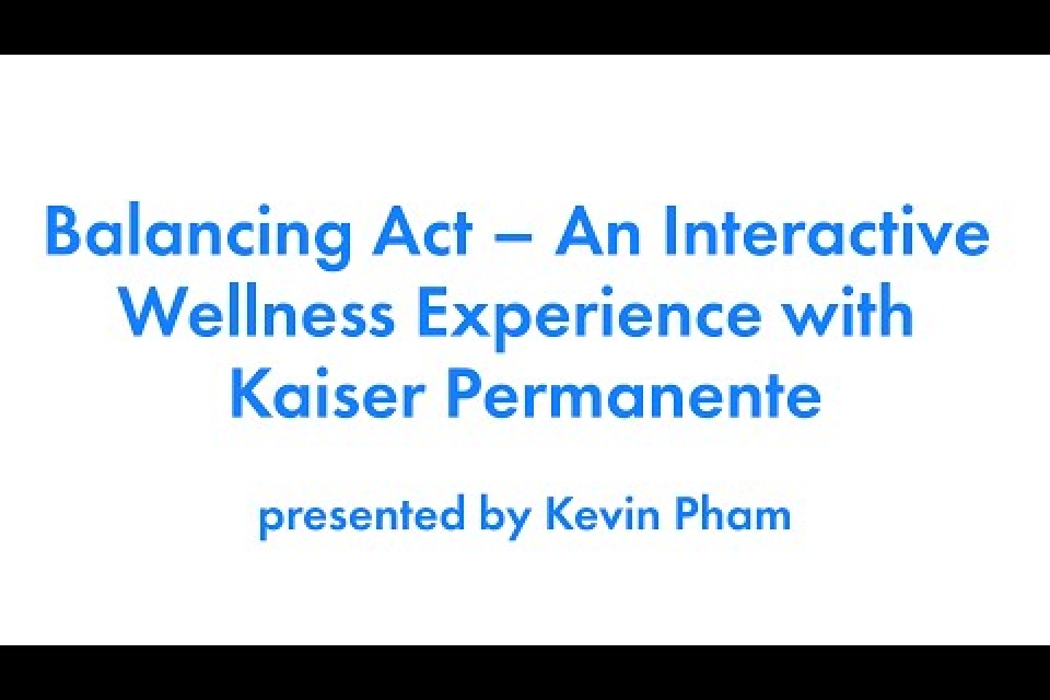 Balancing Act – An Interactive Wellness Experience