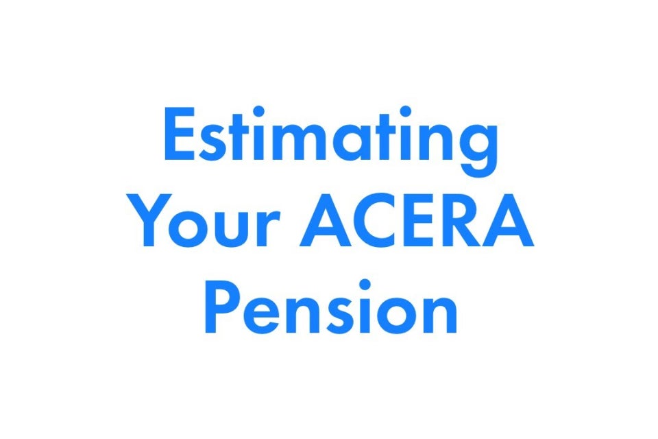 Estimating Your ACERA Pension
